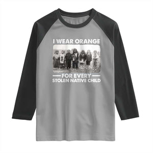 I Wear Orange For Every American Native Child Raglan Shirt TS10 Sport Gray Black Print Your Wear