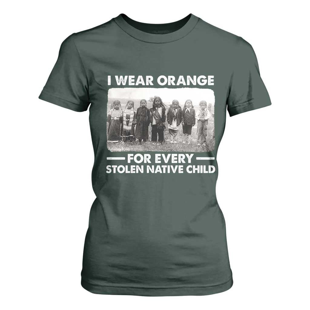 I Wear Orange For Every American Native Child T Shirt For Women TS10 Dark Forest Green Print Your Wear