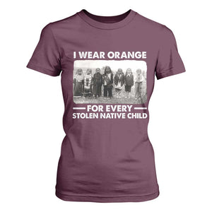I Wear Orange For Every American Native Child T Shirt For Women TS10 Maroon Print Your Wear