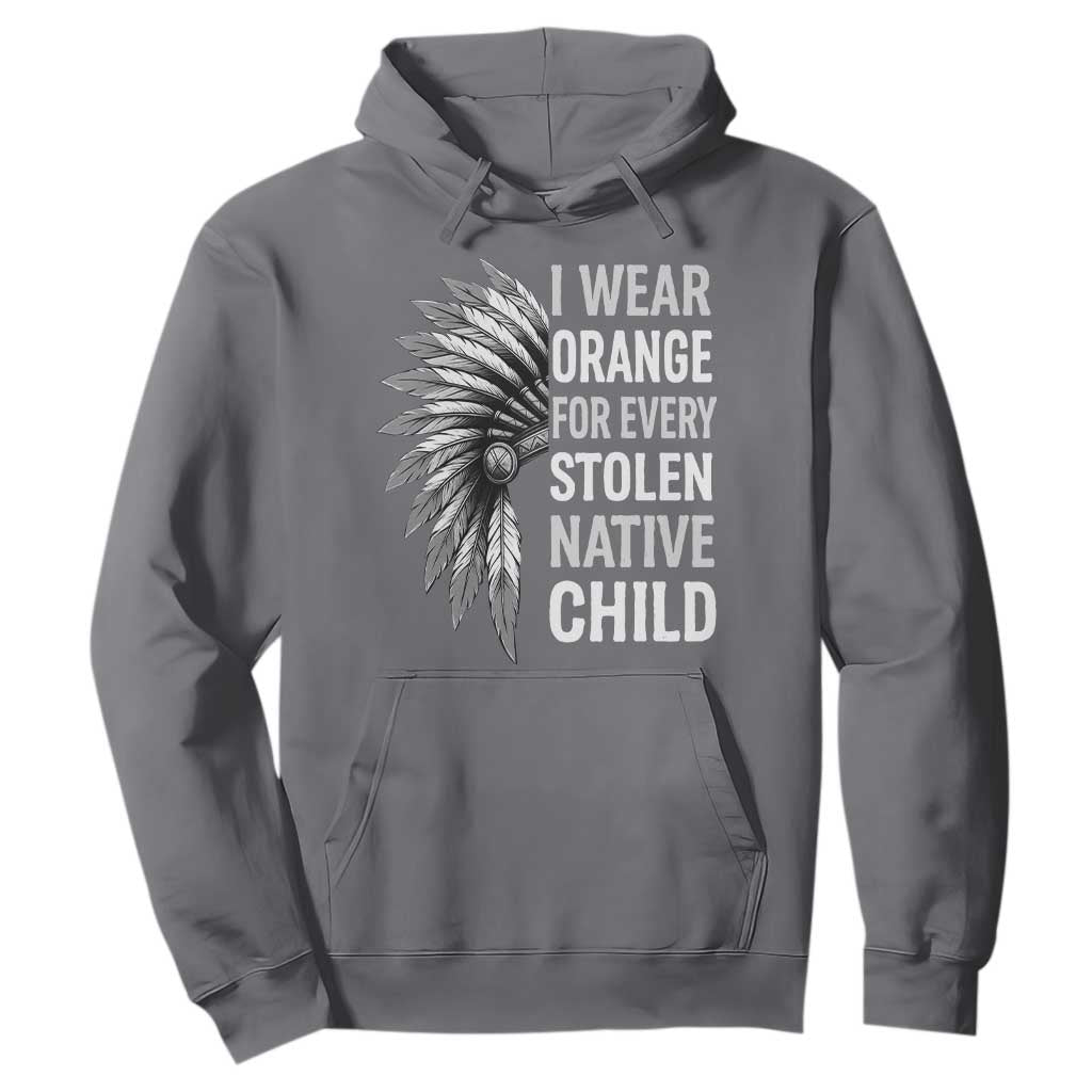 I Wear Orange For Every Stolen Native Child Hoodie Orange Day TS10 Charcoal Print Your Wear