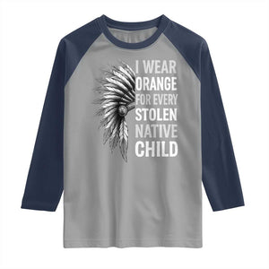 I Wear Orange For Every Stolen Native Child Raglan Shirt Orange Day TS10 Sport Gray Navy Print Your Wear