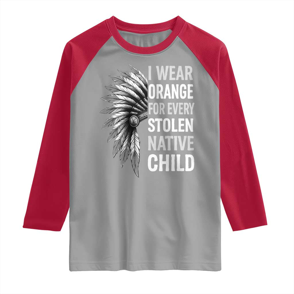 I Wear Orange For Every Stolen Native Child Raglan Shirt Orange Day TS10 Sport Gray Red Print Your Wear