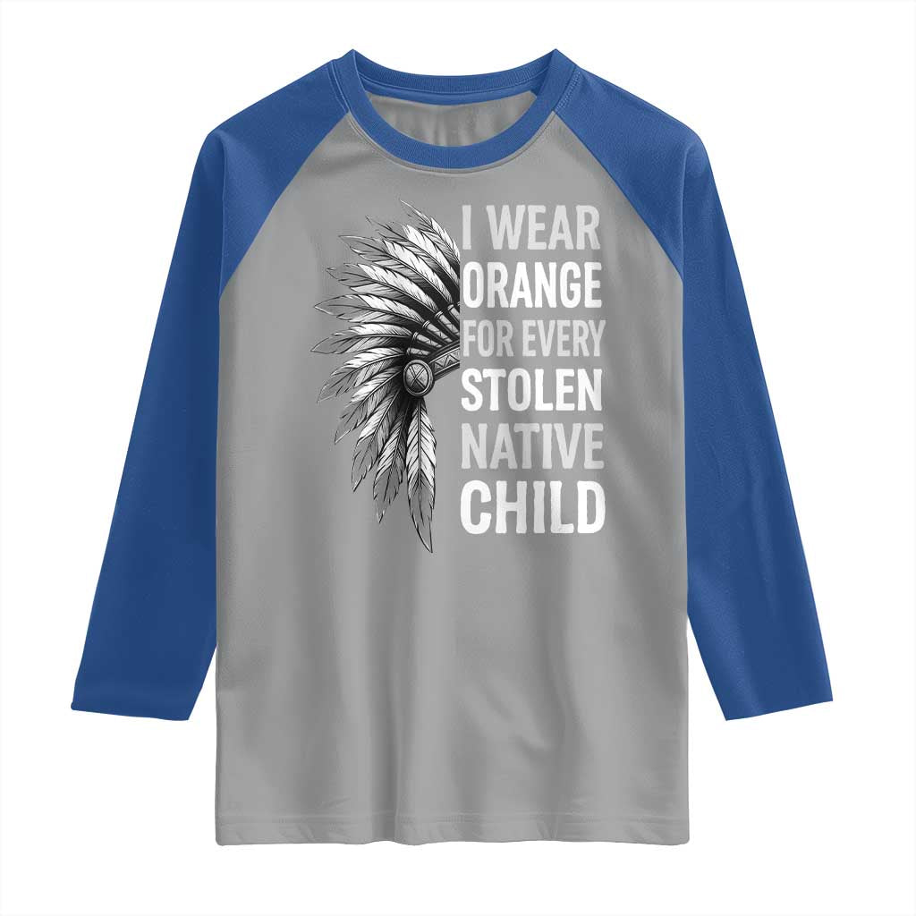 I Wear Orange For Every Stolen Native Child Raglan Shirt Orange Day TS10 Sport Gray Royal Print Your Wear