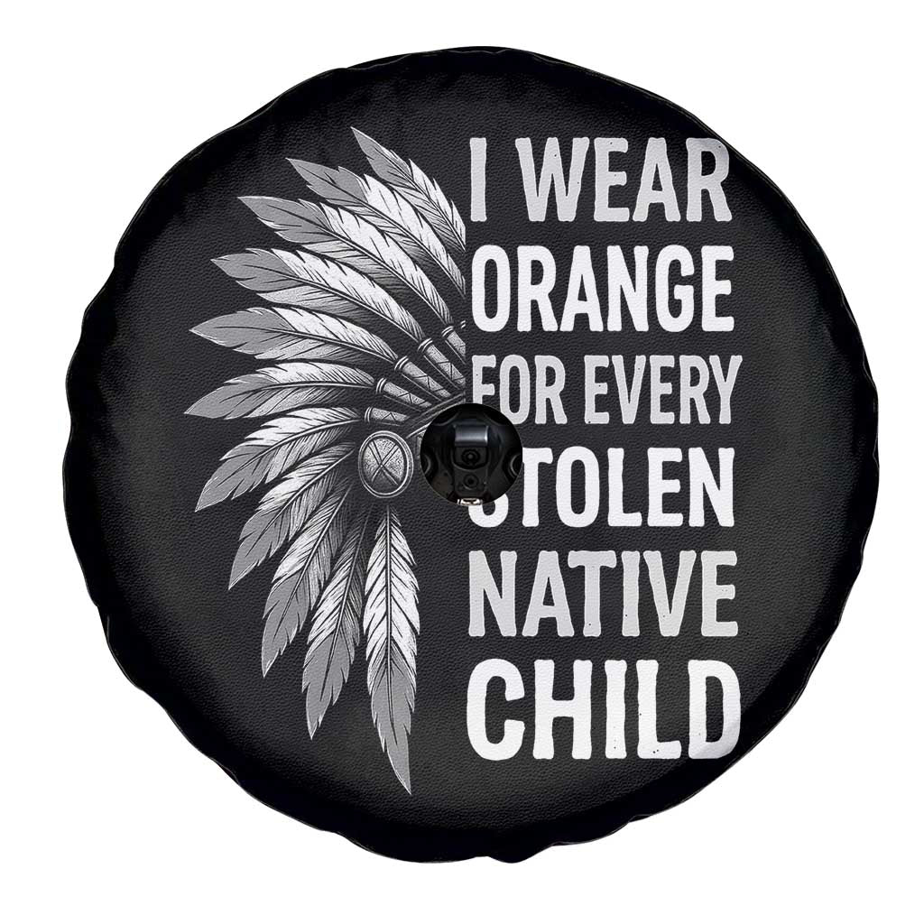 I Wear Orange For Every Stolen Native Child Spare Tire Cover Orange Day TS10 Print Your Wear