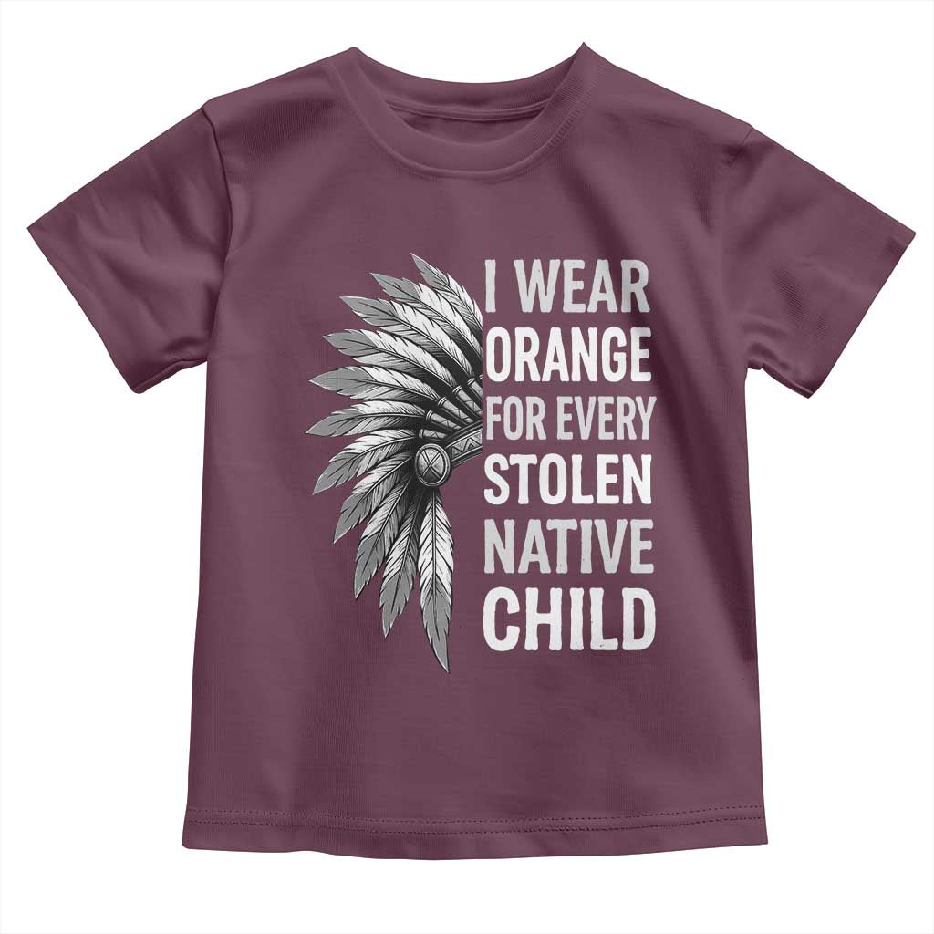 I Wear Orange For Every Stolen Native Child Toddler T Shirt Orange Day TS10 Maroon Print Your Wear