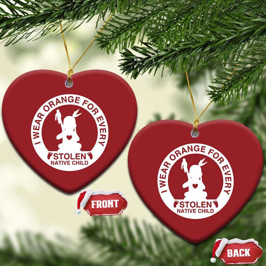 I Wear Orange For Every Stolen American Native Child Christmas Ornament Bring Our Children Home Orange Day TS10 Heart Red Print Your Wear