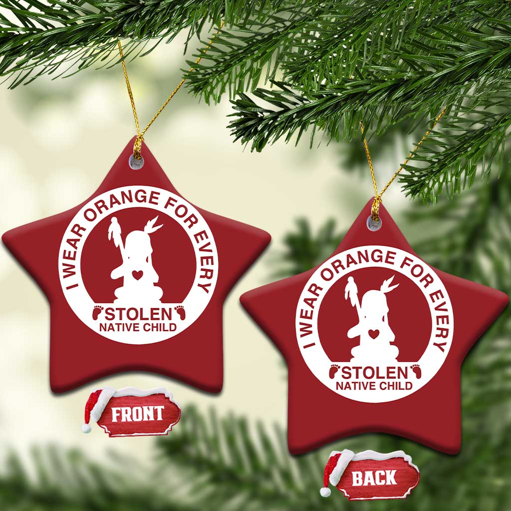 I Wear Orange For Every Stolen American Native Child Christmas Ornament Bring Our Children Home Orange Day TS10 Star Red Print Your Wear