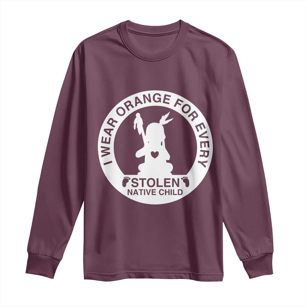 I Wear Orange For Every Stolen American Native Child Long Sleeve Shirt Bring Our Children Home Orange Day TS10 Maroon Print Your Wear