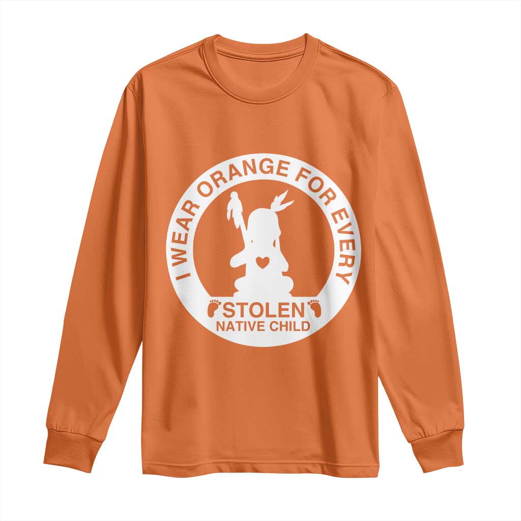 I Wear Orange For Every Stolen American Native Child Long Sleeve Shirt Bring Our Children Home Orange Day TS10 Orange Print Your Wear