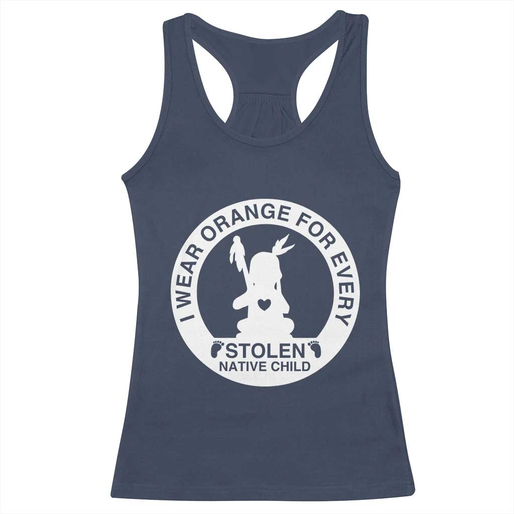 I Wear Orange For Every Stolen American Native Child Racerback Tank Top Bring Our Children Home Orange Day TS10 Navy Print Your Wear