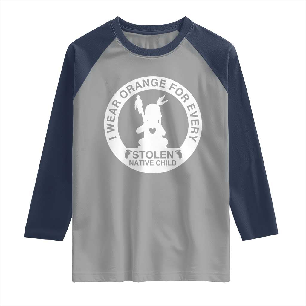I Wear Orange For Every Stolen American Native Child Raglan Shirt Bring Our Children Home Orange Day TS10 Sport Gray Navy Print Your Wear