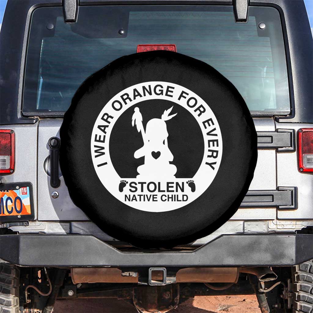 I Wear Orange For Every Stolen American Native Child Spare Tire Cover Bring Our Children Home Orange Day TS10 No hole Black Print Your Wear