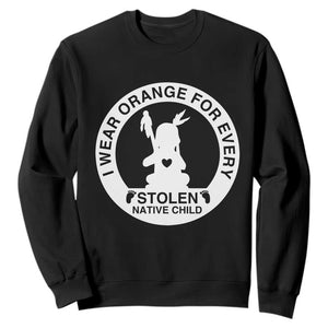 I Wear Orange For Every Stolen American Native Child Sweatshirt Bring Our Children Home Orange Day TS10 Black Print Your Wear