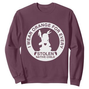 I Wear Orange For Every Stolen American Native Child Sweatshirt Bring Our Children Home Orange Day TS10 Maroon Print Your Wear