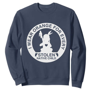 I Wear Orange For Every Stolen American Native Child Sweatshirt Bring Our Children Home Orange Day TS10 Navy Print Your Wear