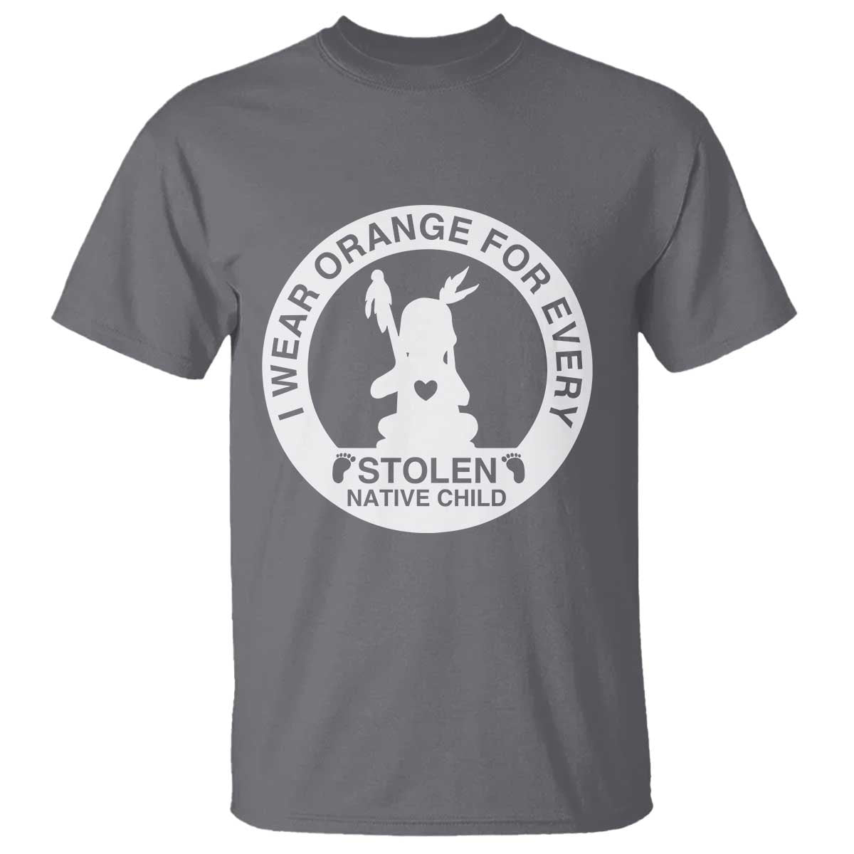 I Wear Orange For Every Stolen American Native Child T Shirt Bring Our Children Home Orange Day TS10 Charcoal Print Your Wear