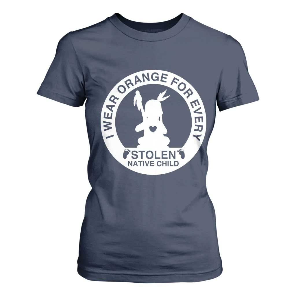 I Wear Orange For Every Stolen American Native Child T Shirt For Women Bring Our Children Home Orange Day TS10 Navy Print Your Wear