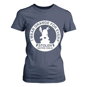 I Wear Orange For Every Stolen American Native Child T Shirt For Women Bring Our Children Home Orange Day TS10 Navy Print Your Wear