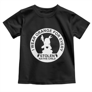 I Wear Orange For Every Stolen American Native Child Toddler T Shirt Bring Our Children Home Orange Day TS10 Black Print Your Wear