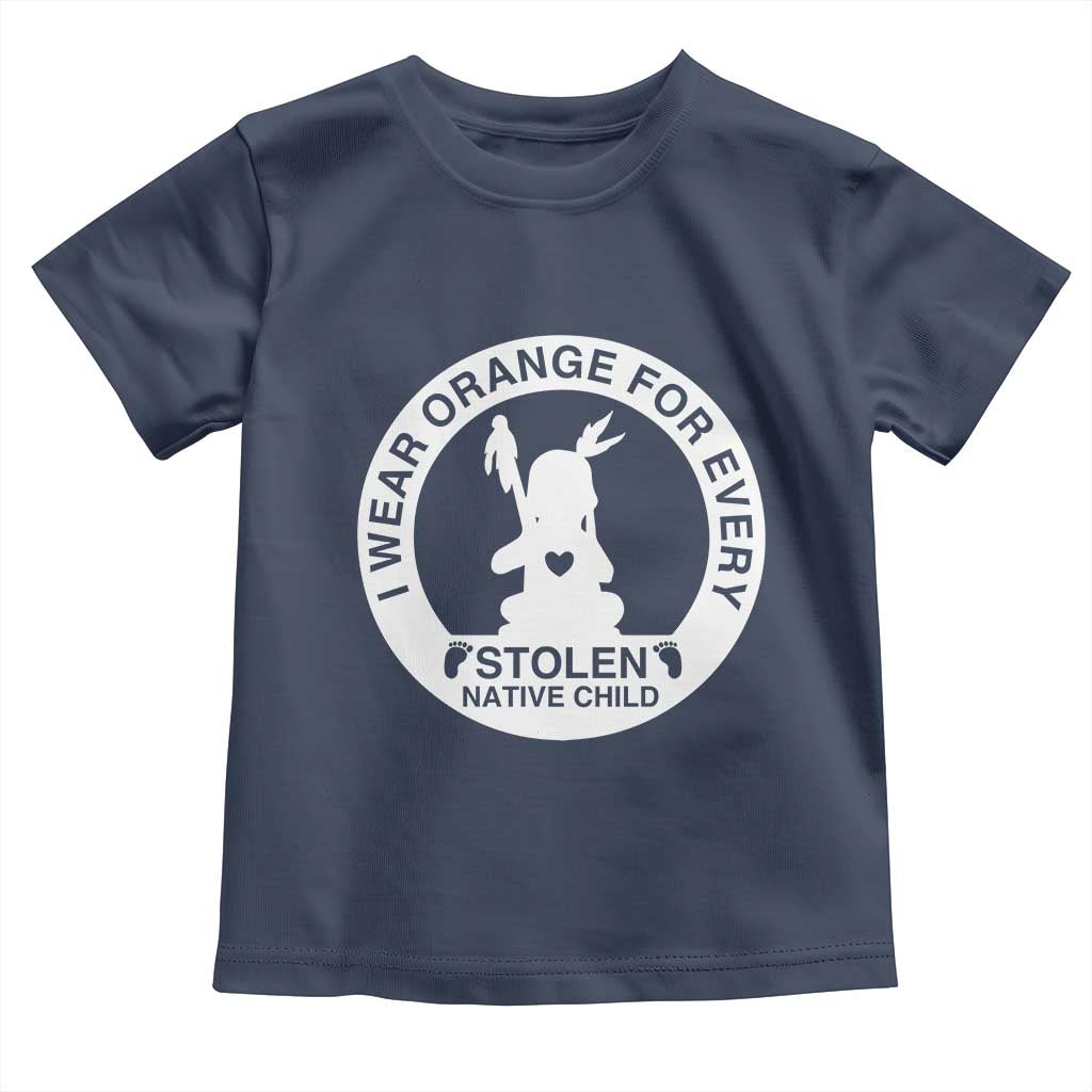 I Wear Orange For Every Stolen American Native Child Toddler T Shirt Bring Our Children Home Orange Day TS10 Navy Print Your Wear
