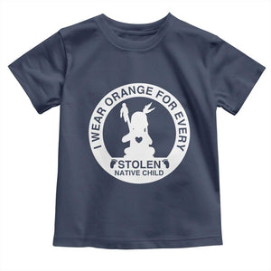 I Wear Orange For Every Stolen American Native Child Toddler T Shirt Bring Our Children Home Orange Day TS10 Navy Print Your Wear