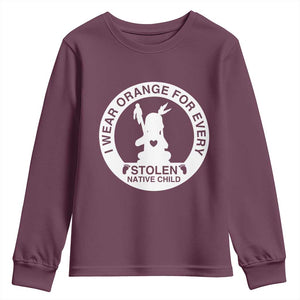 I Wear Orange For Every Stolen American Native Child Youth Sweatshirt Bring Our Children Home Orange Day TS10 Maroon Print Your Wear