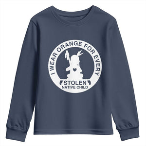 I Wear Orange For Every Stolen American Native Child Youth Sweatshirt Bring Our Children Home Orange Day TS10 Navy Print Your Wear