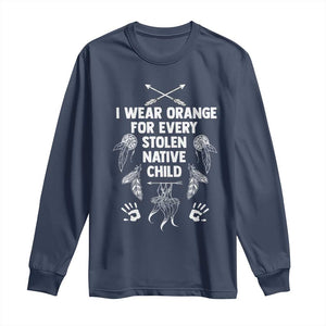 I Wear Orange For Every Stolen American Native Child Long Sleeve Shirt TS10 Navy Print Your Wear