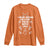 I Wear Orange For Every Stolen American Native Child Long Sleeve Shirt TS10 Orange Print Your Wear