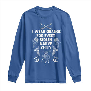 I Wear Orange For Every Stolen American Native Child Long Sleeve Shirt TS10 Royal Blue Print Your Wear