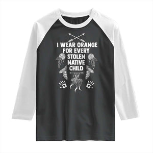 I Wear Orange For Every Stolen American Native Child Raglan Shirt TS10 Black White Print Your Wear