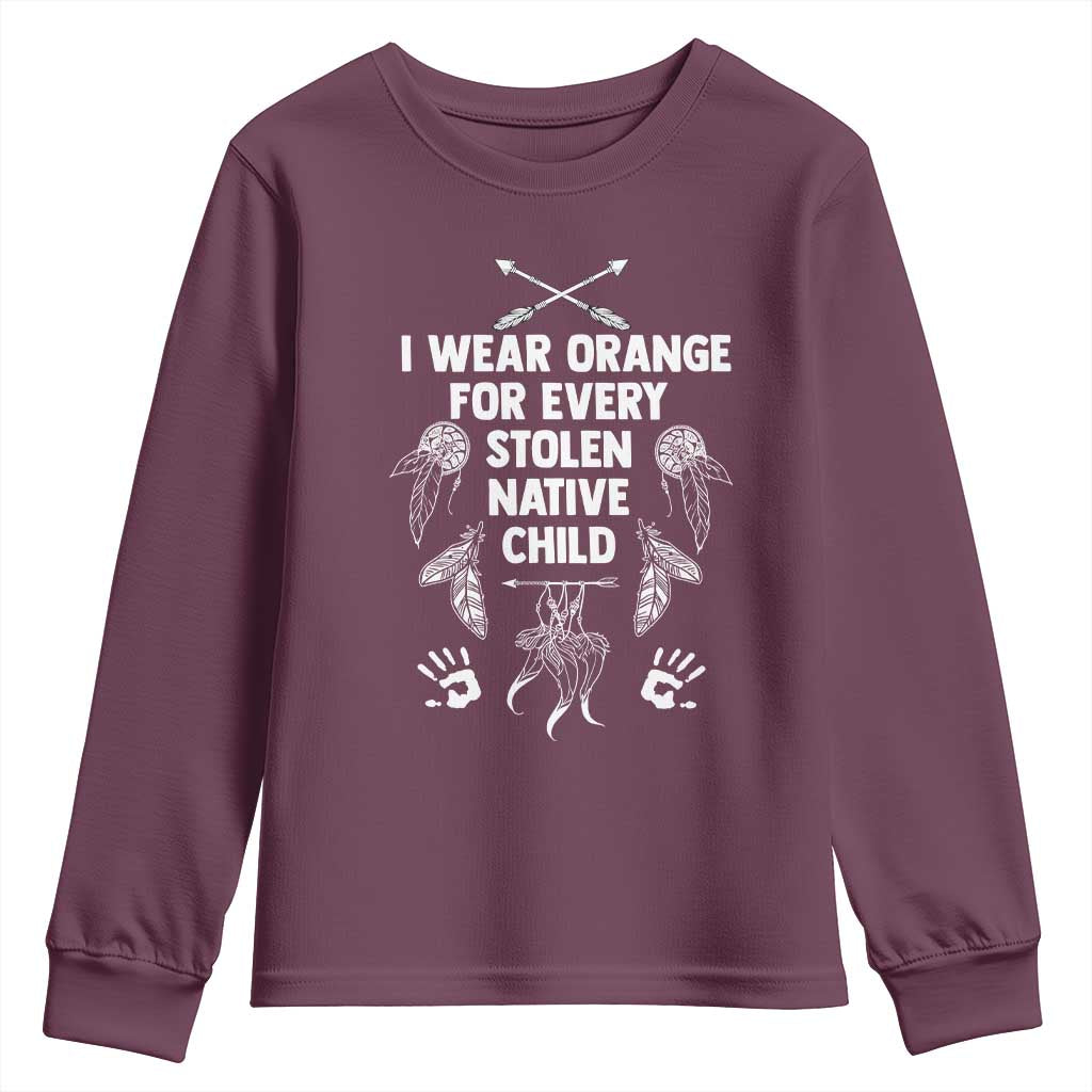 I Wear Orange For Every Stolen American Native Child Youth Sweatshirt TS10 Maroon Print Your Wear
