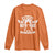 Native American Every Child Long Sleeve Shirt Truth Before Reconciliation TS10 Orange Print Your Wear