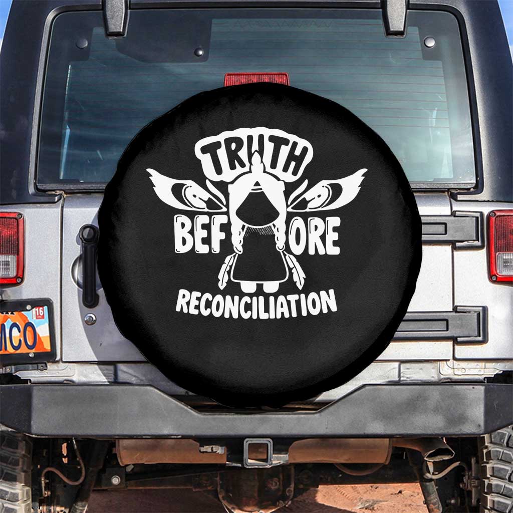 Native American Every Child Spare Tire Cover Truth Before Reconciliation TS10 No hole Black Print Your Wear