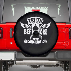 Native American Every Child Spare Tire Cover Truth Before Reconciliation TS10 Black Print Your Wear