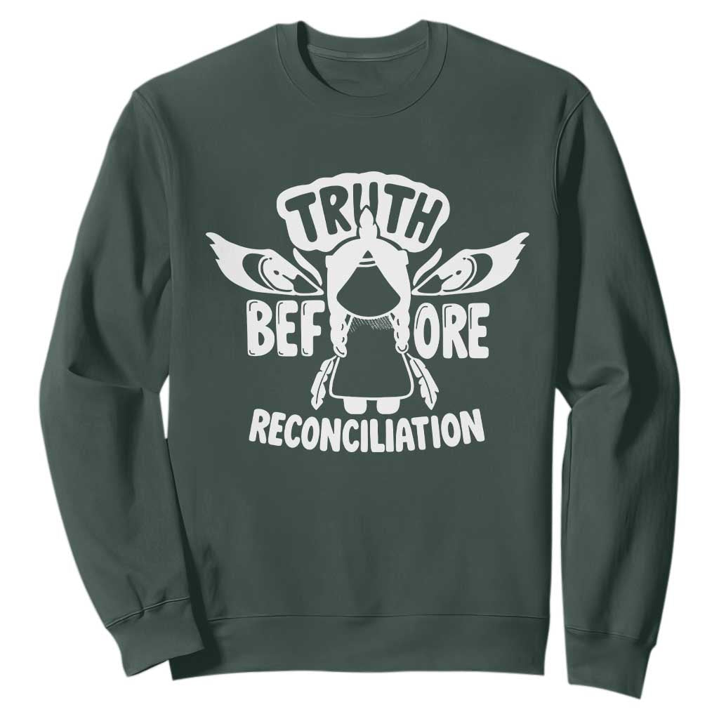 Native American Every Child Sweatshirt Truth Before Reconciliation TS10 Dark Forest Green Print Your Wear