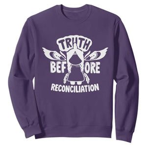 Native American Every Child Sweatshirt Truth Before Reconciliation TS10 Purple Print Your Wear