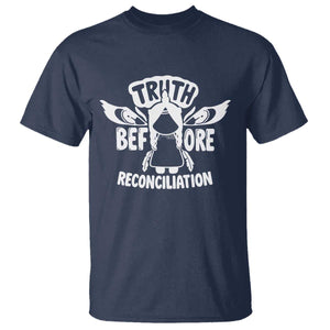 Native American Every Child T Shirt Truth Before Reconciliation TS10 Navy Print Your Wear