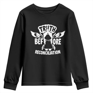 Native American Every Child Youth Sweatshirt Truth Before Reconciliation TS10 Black Print Your Wear