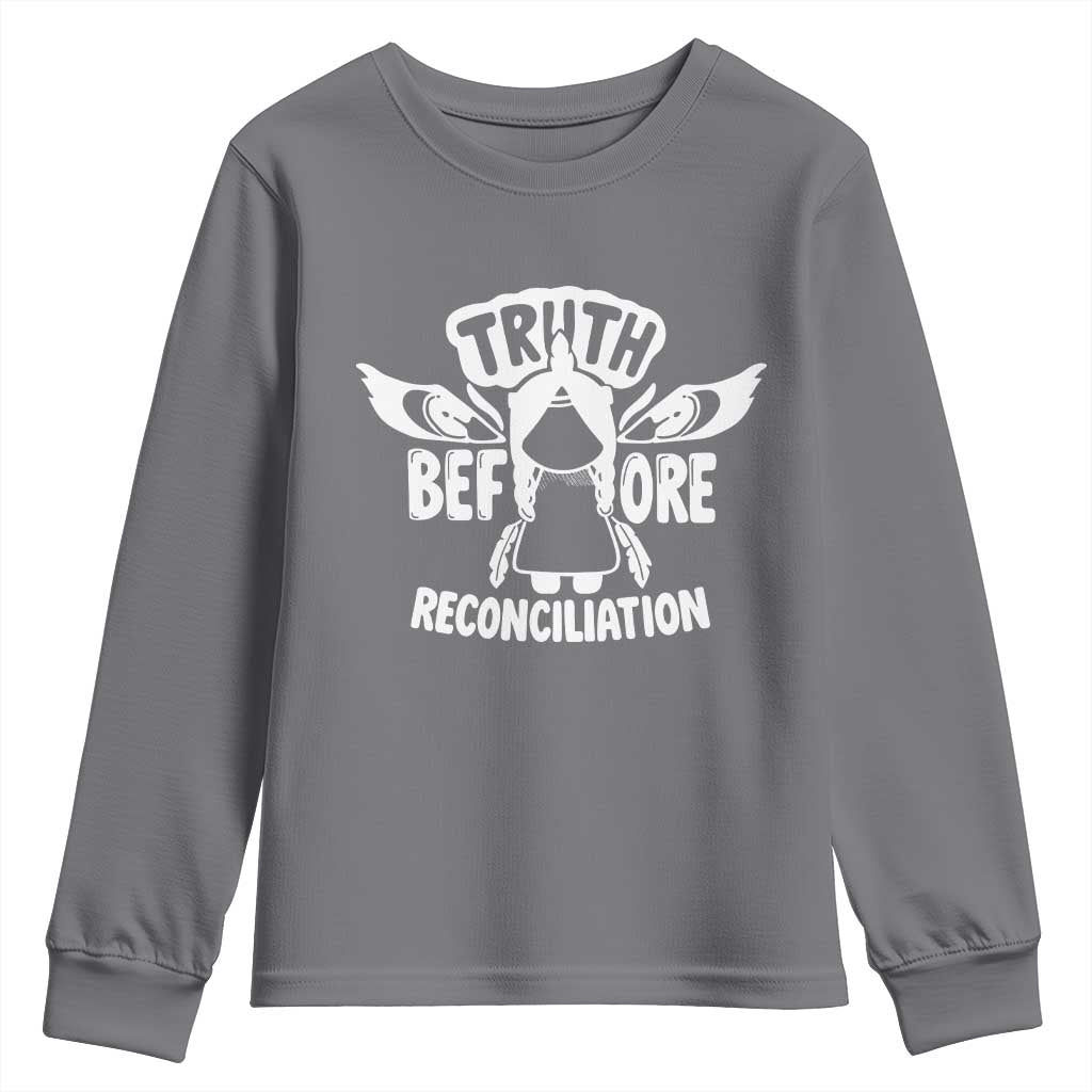 Native American Every Child Youth Sweatshirt Truth Before Reconciliation TS10 Charcoal Print Your Wear