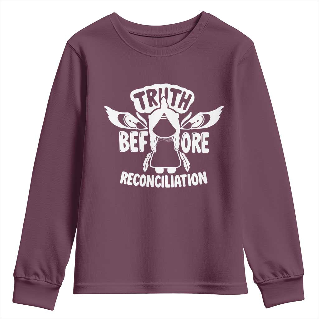 Native American Every Child Youth Sweatshirt Truth Before Reconciliation TS10 Maroon Print Your Wear