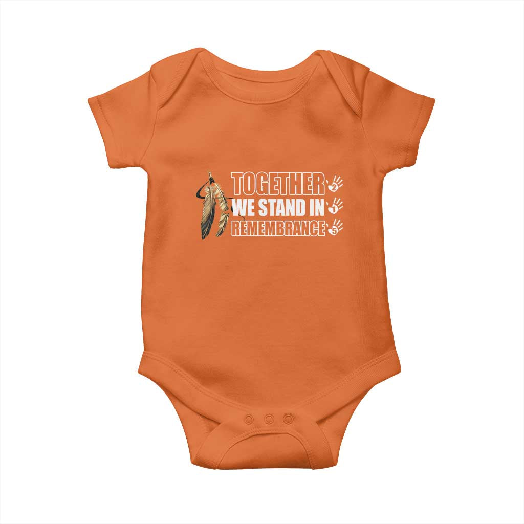 Native American Every Child Baby Onesie Together We Stand in Remembrance 215 Stolen Children TS10 Orange Print Your Wear