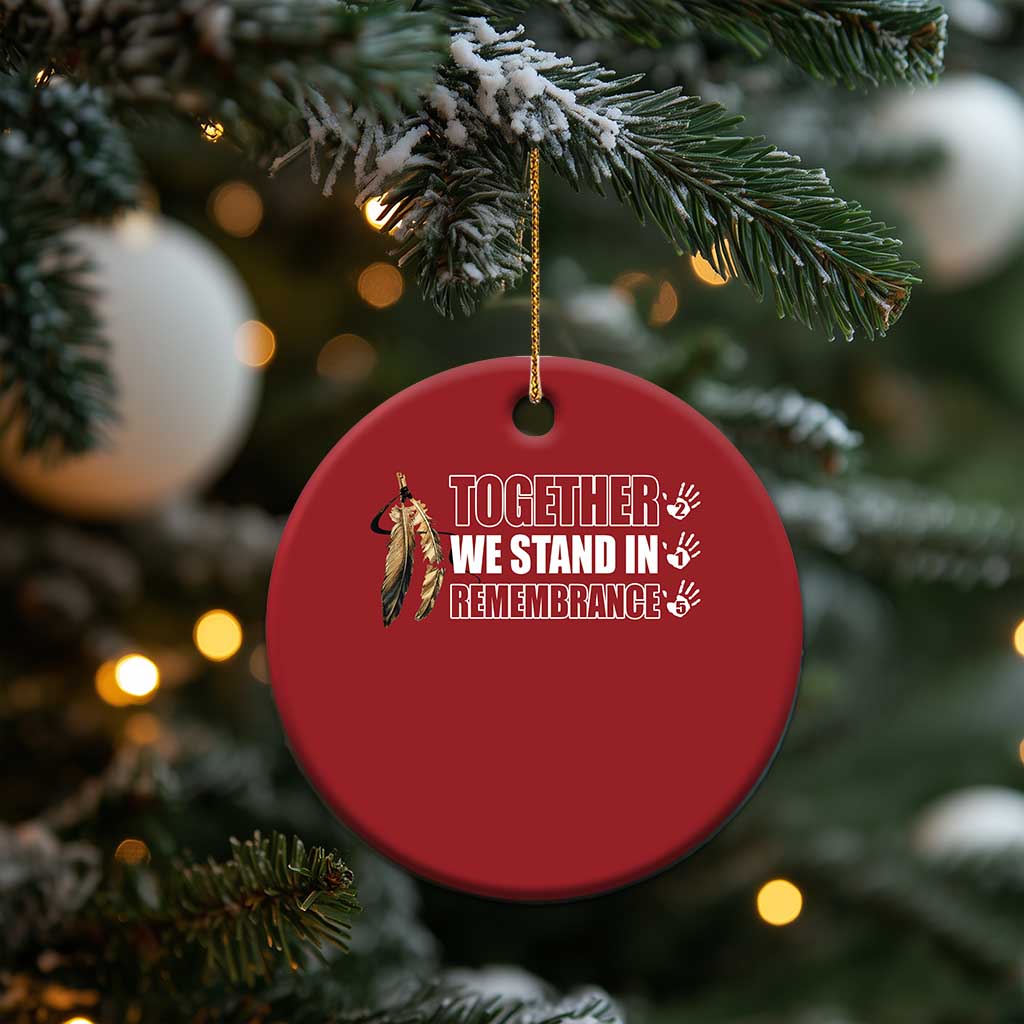 Native American Every Child Christmas Ornament Together We Stand in Remembrance 215 Stolen Children TS10 Print Your Wear