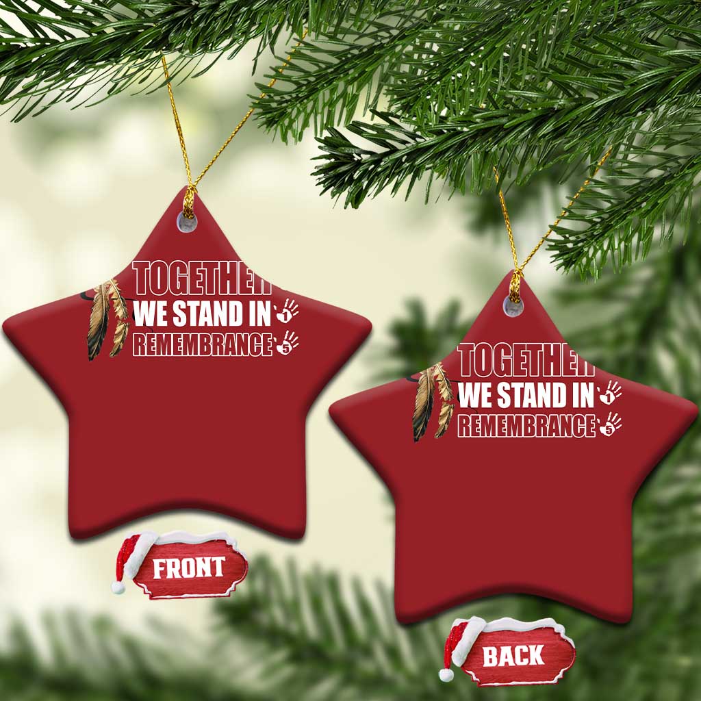 Native American Every Child Christmas Ornament Together We Stand in Remembrance 215 Stolen Children TS10 Star Red Print Your Wear