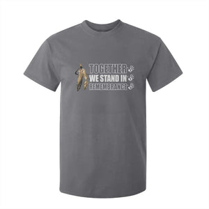 Native American Every Child T Shirt For Kid Together We Stand in Remembrance 215 Stolen Children TS10 Charcoal Print Your Wear