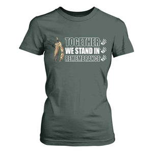 Native American Every Child T Shirt For Women Together We Stand in Remembrance 215 Stolen Children TS10 Dark Forest Green Print Your Wear