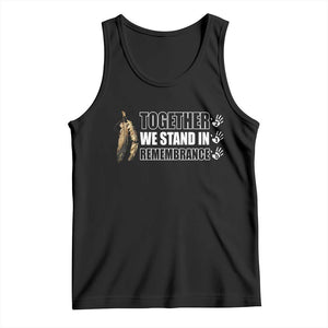 Native American Every Child Tank Top Together We Stand in Remembrance 215 Stolen Children TS10 Black Print Your Wear