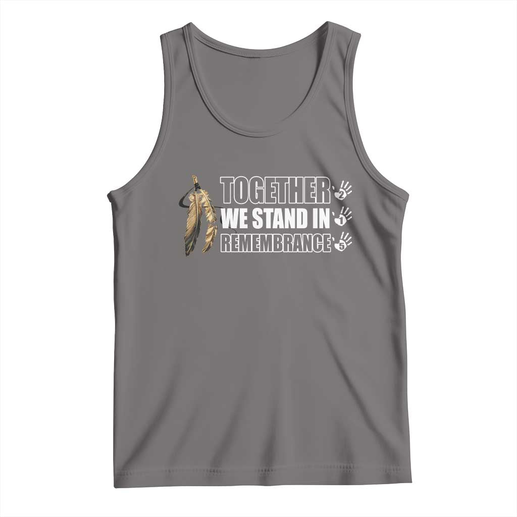 Native American Every Child Tank Top Together We Stand in Remembrance 215 Stolen Children TS10 Deep Heather Print Your Wear