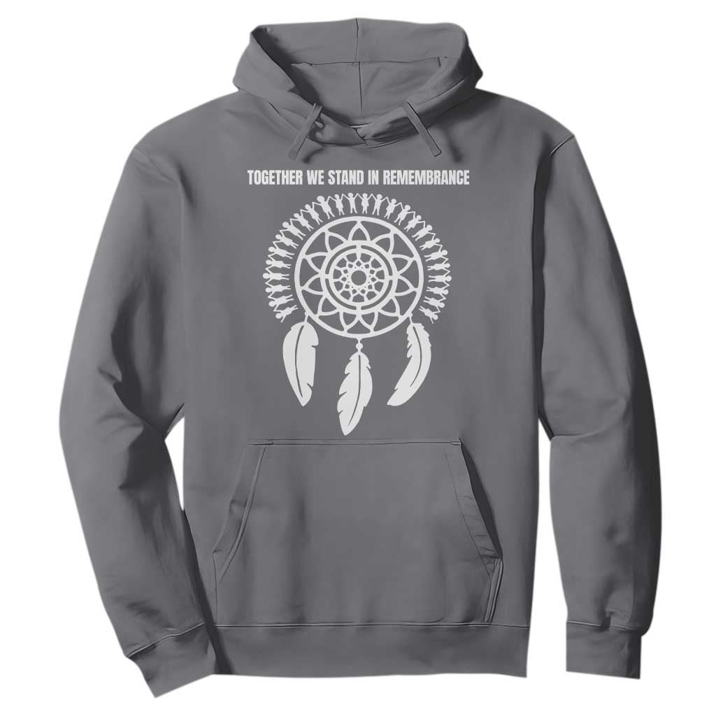 Native American Every Child Hoodie Together We Stand in Remembrance TS10 Charcoal Print Your Wear
