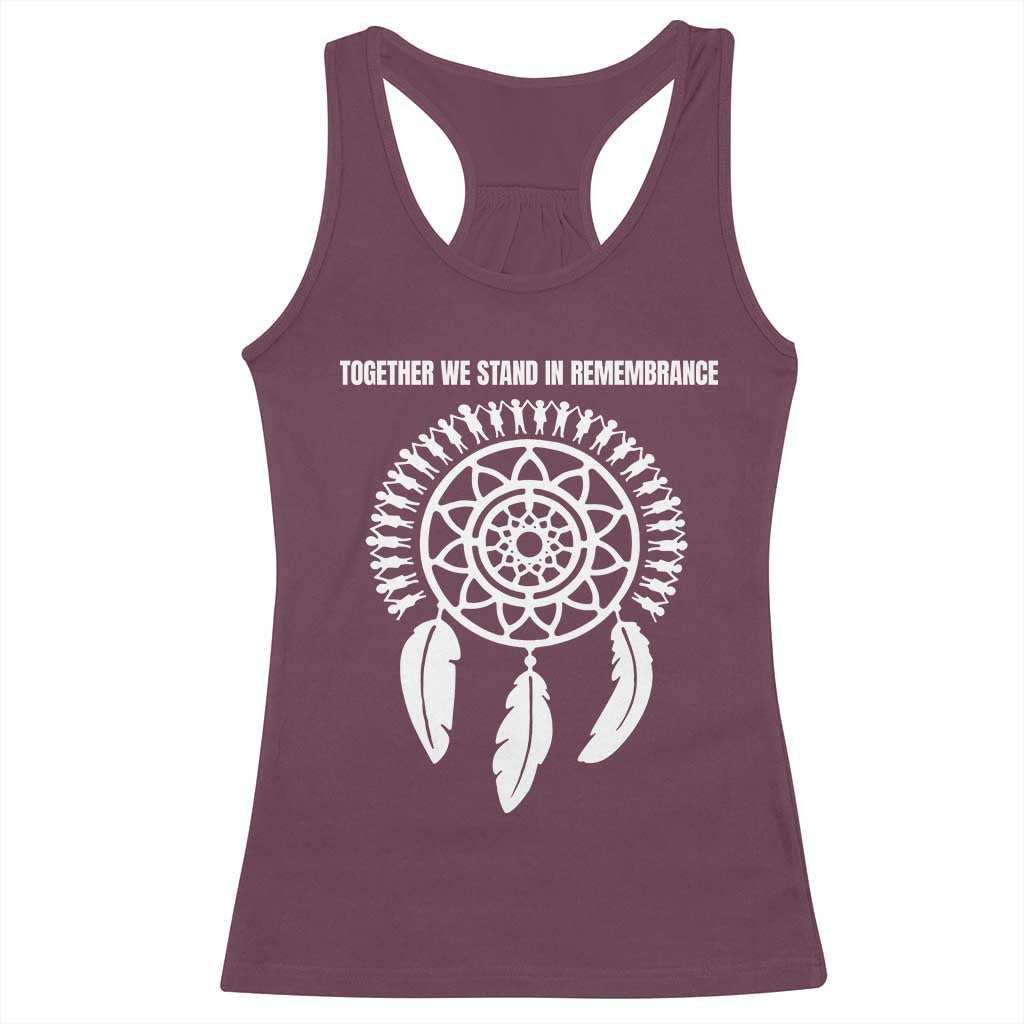 Native American Every Child Racerback Tank Top Together We Stand in Remembrance TS10 Maroon Print Your Wear